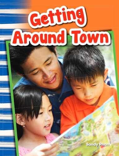 Getting Around Town (Social Studies – Paperback, by Sandy Phan – Very Good