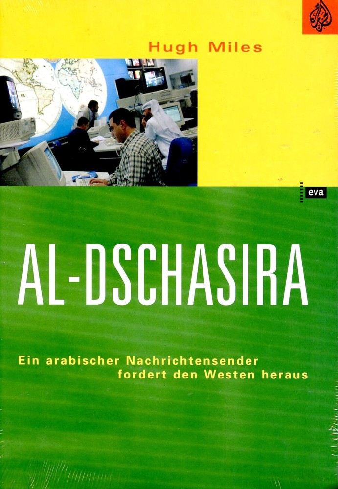 Buch – AL-DSCHASIRA. Ein arabischer Nachrichtensender fordert Westen heraus; OVP