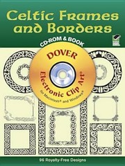 Celtic Frames and Borders CD-ROM and Book (Dover Electron – VERY GOOD