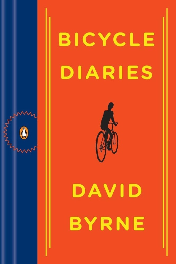 Bicycle Diaries – paperback Byrne, David