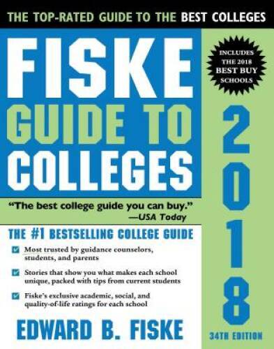 Fiske Guide to Colleges 2018 – Paperback By Fiske, Edward – GOOD