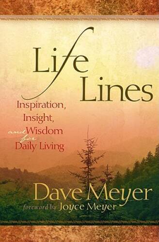 Life Lines: Inspiration, Insight, and Wisdom for Daily Living – Hardcover – GOOD