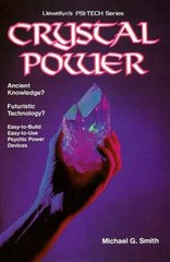 Crystal Power – Paperback, by Smith Michael G. – Very Good