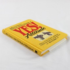 Jeffrey Gitomer’s Little Gold Book of YES Attitude How to Find Success Hardcover