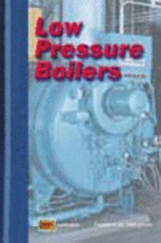Low Pressure Boilers by Frederick M Steingress: Used
