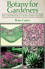 Botany for Gardeners: an Introduction …, Capon, Brian