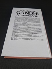 Mohandas K. Gandhi Autobiography
