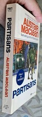 Partisans by Alistair MacLean, Aug 1984 (1st Edition), 276 pages, Paperback