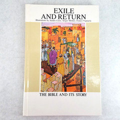 Exile and Return: The Bible and Its Story – Illustrated HC by Enrico Galbiati