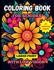 Large Print Coloring Book for Seniors with Low Vision: Mandalas, Nature and Flow