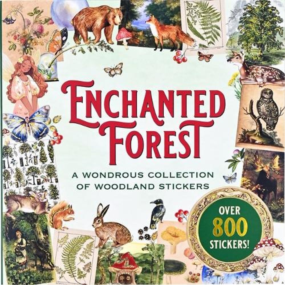 Enchanted Forest Sticker Book (Over 800 Stickers!) by Peter Pauper Press Inc Pap