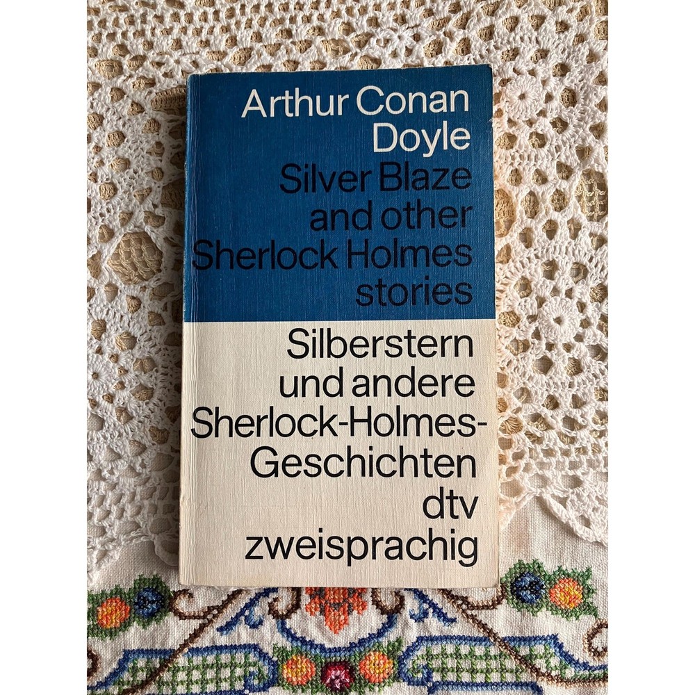 1982 Silver Blaze & Other Sherlock Holmes Stories, Arthur Conan Doyle German