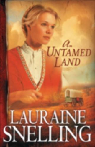 An Untamed Land; Red River of the Nort- 0764201913, paperback, Lauraine Snelling