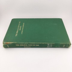 The Biblical Text In The Making A Study Of The Kethib-Qere By Robert Gordis 1971