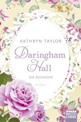 Daringham Hall – Die Rückkehr von Kathryn Taylor (2015, Taschenbuch)