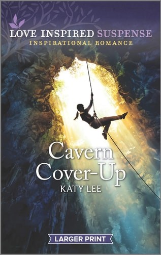 Cavern Cover-Up (Love Inspired Suspense, 8) by Lee, Katy, Good Book