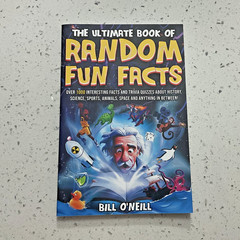 The Ultimate Book of Random Fun Facts: Over 1000 Interesting… – O’Neill, Bill