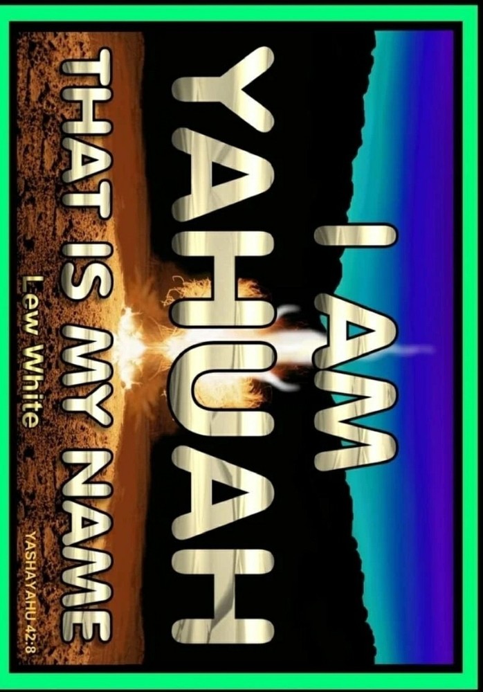 I Am Yahuah: That Is My Name