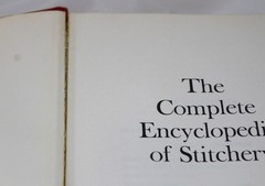 The Complete Encyclopedia of Stitchery by Mildred Graves Ryan. Hardbound