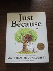 MATTHEW MCCONAUGHEY Signed Copy AUTOGRAPHED Book JUST BECAUSE