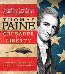 Thomas Paine: Crusader for Liberty: How One Man’s Ideas Helped Form a New Na…