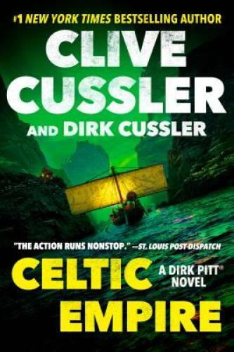 Celtic Empire (Dirk Pitt Adventure) – Paperback By Cussler, Clive – GOOD