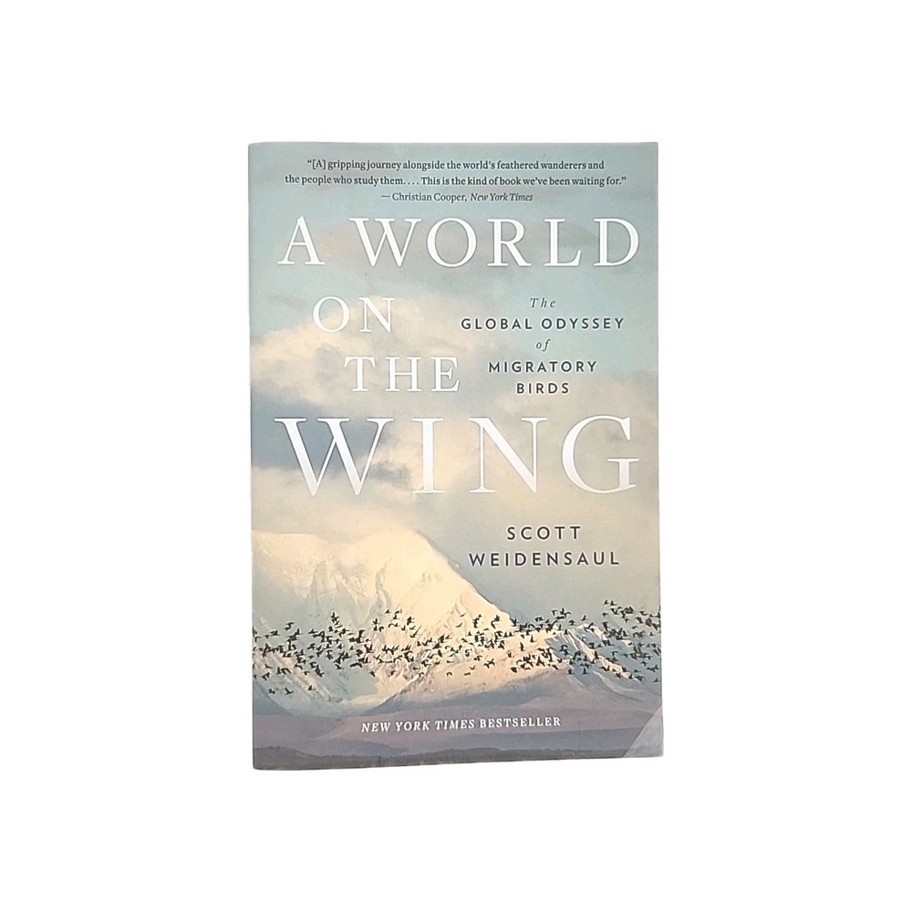A World on the Wing by Scott Weidensaul FIRST EDTION THUS Paperback Book 2022