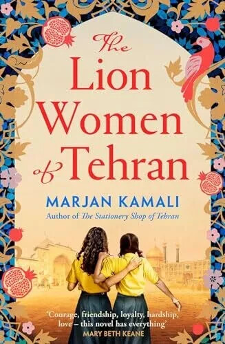 The Lion Women of Tehran by Marjan Kamali NEW – Brand New