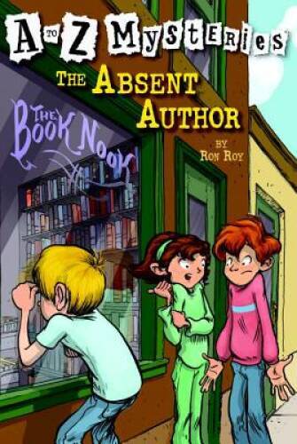 The Absent Author (A to Z Mysteries) – Paperback By Roy, Ron – VERY GOOD