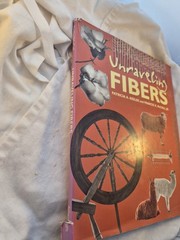 Unraveling Fibers by Francis X. McCall Jr. and Patricia A. Keeler (1995,…