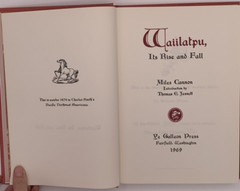Waiilatpu, It’s Rise And Fall By Miles Cannon 1969 Limited Edition B78