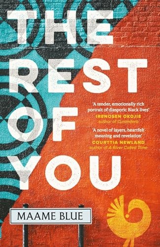 The Rest of You: A powerful tale of womanh… by Maame Blue Paperback / softback