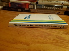 Aging Parents by Pauline K. Ragan 1979 PB Ethel Percy Andrus Gerontology Clinic
