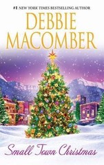 Small Town Christmas: An Anthology – Debbie Macomber, 0778325954, paperback