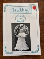 Tatting : A Potpourri of Patterns 1993 Softcover 80 Pages