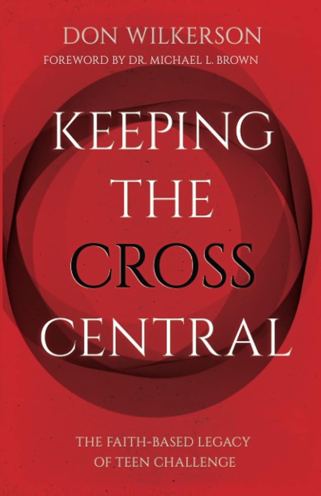 Keeping the Cross Central (Updated) – Don Wilkerson