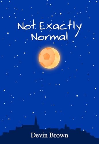 Not Exactly Normal, Devin Brown