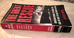 The Great Rescue: American Heroes, Iconic Ship, Race to Save WW1