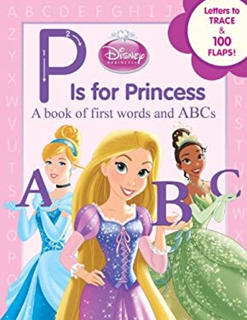 Disney Princess P Is for Princess Board Books Annie, Disney Books