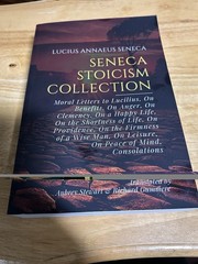Seneca Stoicism Collection Translated By Aubrey Stewart & Richard Gummere PB