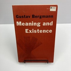 Philosophy Meaning and Existence Gustav Bergmann Collection of Essays PB 1968