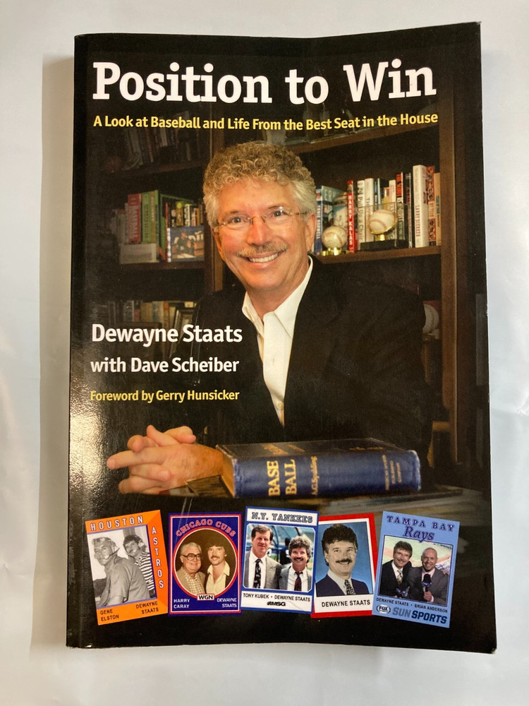 Position to Win A Look at Baseball & Life (2015) Dewayne Staats PB Good