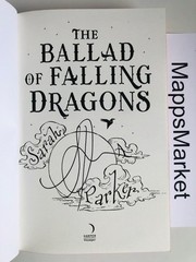 The Ballad of Falling Dragons SIGNED Sarah A. Parker WATERSTONES UK 1/1 Sprayed