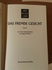 The Foreign Face Mary Higgins Clark Novel Bechtermünz Verlag 334 Pages
