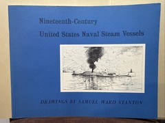 Nineteenth-Century United States Naval Steam Vessels – Drawings By Samuel Ward