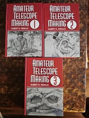Amateur Telescope Making By Albert Ingalls Set Vol 1-3 1998