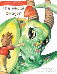 The Peace Dragon Picture Book Linda Ragsdale