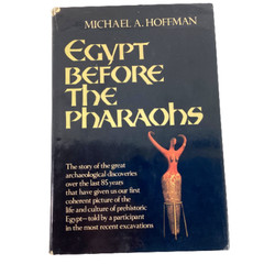 Egypt Before the Pharaohs Michael Hoffman 1979 Stated 1st Ed. HC DJ VG