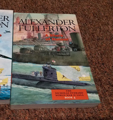 Alexander Fullerton 3 bks Series: THE NICHOLAS EVERARD WORLD WAR II, books 2,3,4