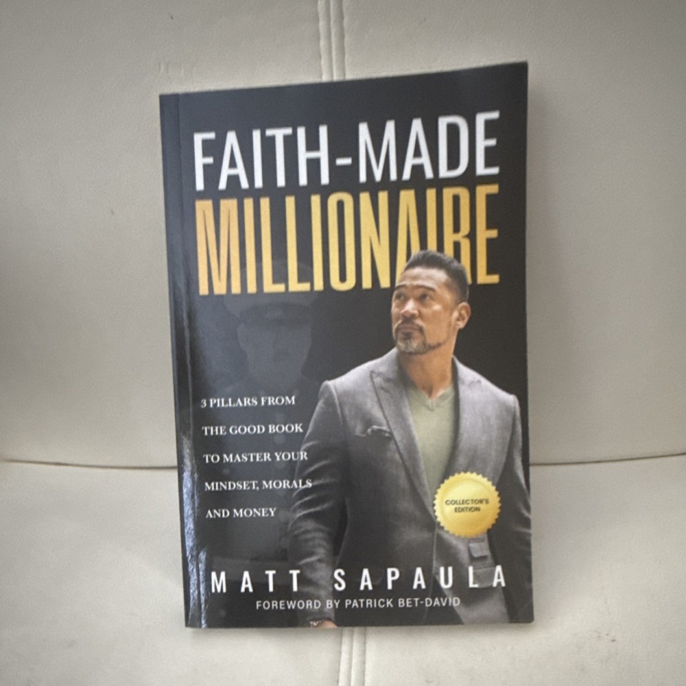 Matt Sapaula Faith-Made Millionaire Collector’s Edition Paperback